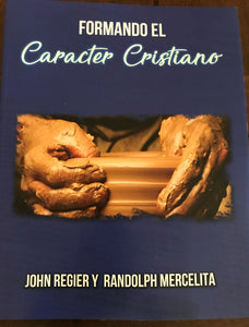 Building Christian Character - Spanish Language Manual